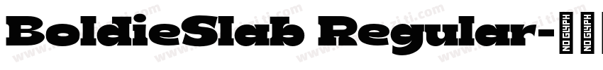 BoldieSlab Regular字体转换